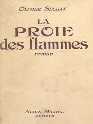 cover image of La proie des flammes